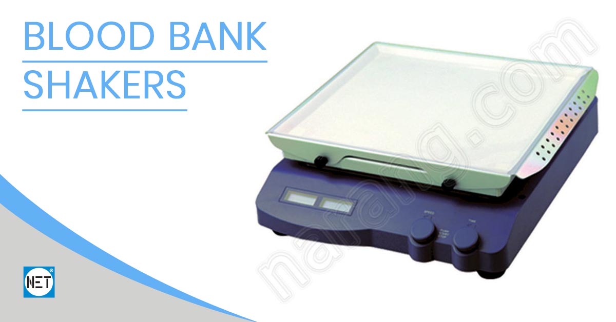 Blood Bank Shakers, Blood Bank Shakers Manufacturers, Blood Bank