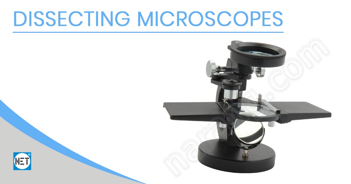 Dissecting Microscopes Senior Dissecting Microscopes Junior